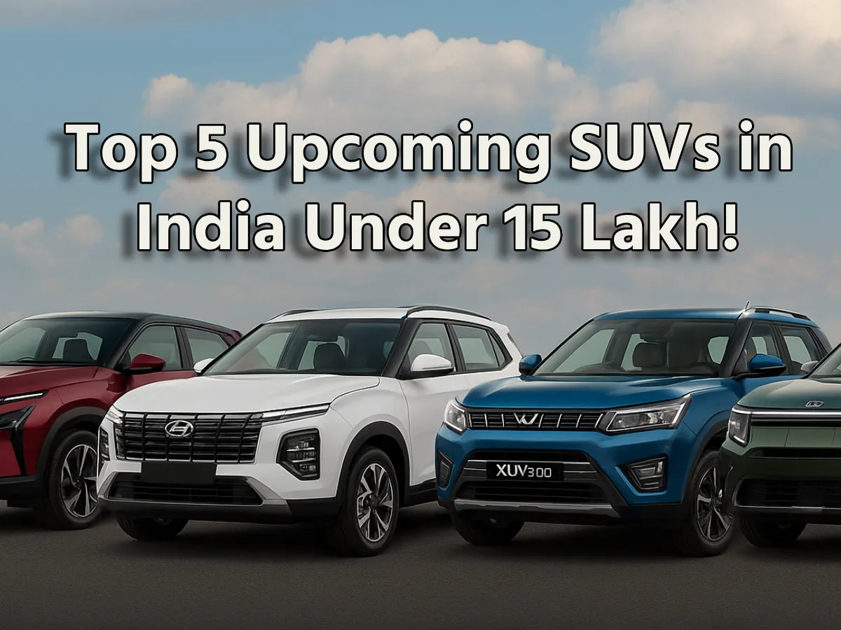Top 5 Upcoming SUVs in India Under 15 Lakh – Launching Soon in 2025