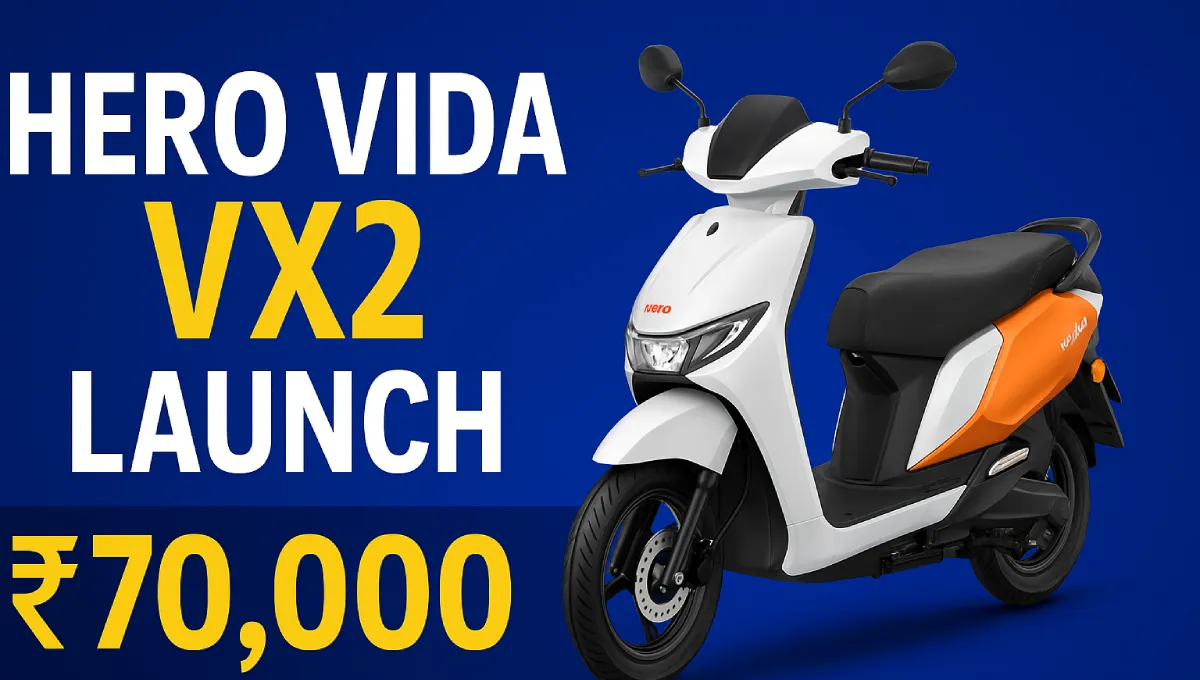 Hero Vida VX2 Launch: India’s New Budget EV Scooter with Battery-as-a-Service